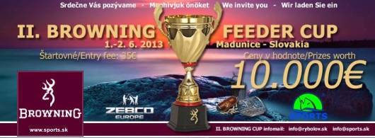 Pozvánka na jeden z najväčších pretekoch v love na feeder: Browning feeder Cup 2013 o ceny v hodnote 10 000€