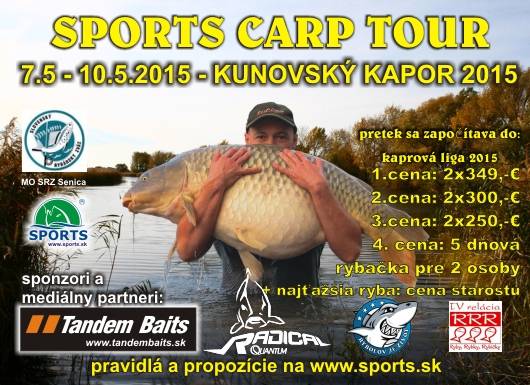 SPORTS CARP TOUR - Kunovovský KAPOR  7.5. - 10.5.2015