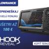 Promo akcia na Lowrance Hook Reveal: ušetrite až 100eur od 1.8. do 30.9.2023 Promo akcia na Lowrance Hook Reveal: ušetrite až 100eur od 1.8. do 30.9.2023