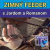 Zimný feeder s Romanom a Jardom (4) - Zostavy