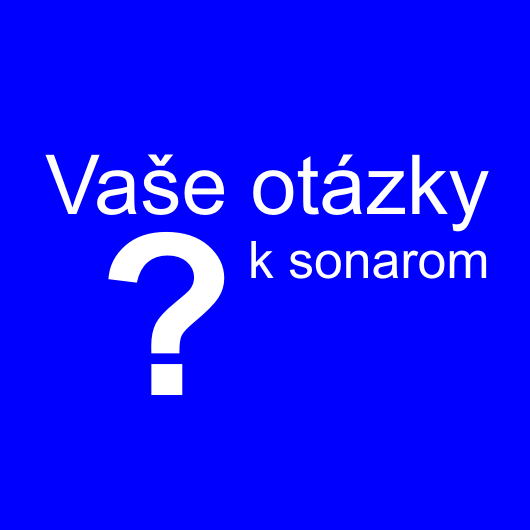 vaše otázky k sonarom